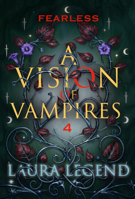 Fearless — A Vision of Vampires Book 4