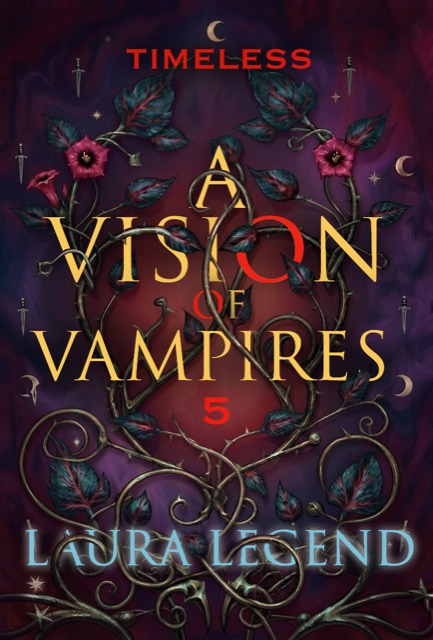 Timeless — A Vision of Vampires Book 5
